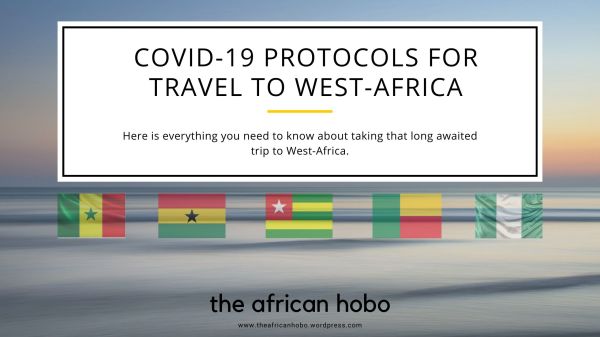 Covid-19 protocol for travel to west africa